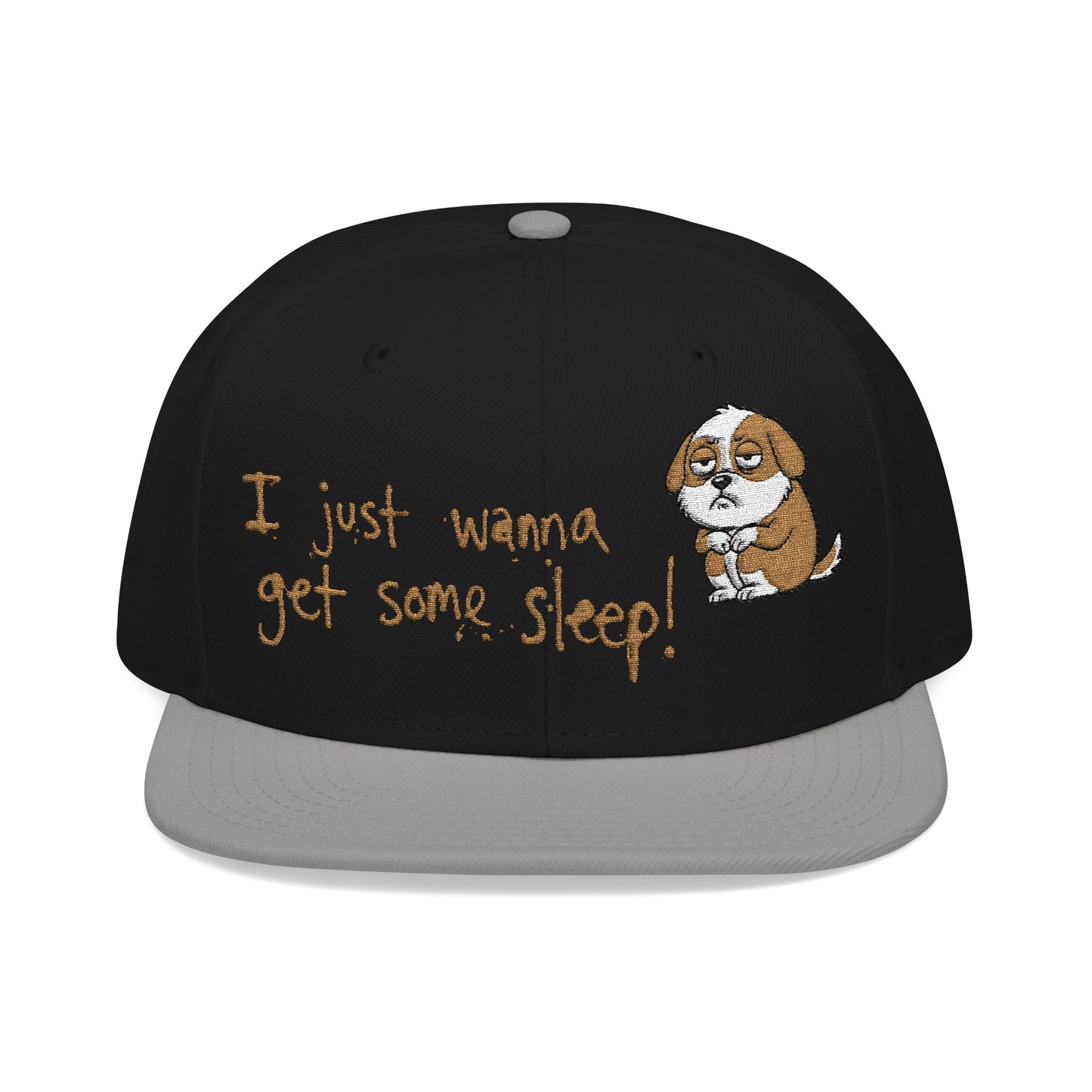 I just wanna get some sleep Embroidered Cute Puppy Snapback Hat